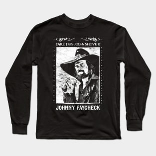 Johnny Paycheck / Retro Style Fan Design Long Sleeve T-Shirt